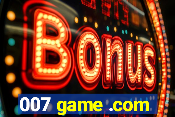007 game .com